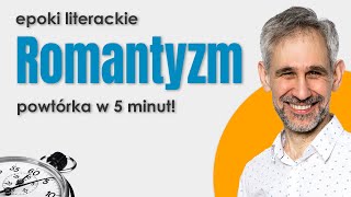 Romantyzm  Epoki literackie w 5 minut  matura maturazpolskiego maturanamaksa [upl. by Stefan]