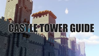 Castle Towers Guide  8 Designs  Minecraft [upl. by Mylander]