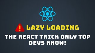 Why Top React Developers Are Using This Lazy Loading Strategy [upl. by Deeanne483]