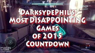 DSPs Most Disappointing Games of 2015 Countdown  Number 5 [upl. by Bresee]