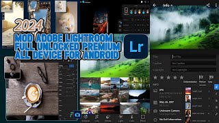 UPDATE MOD ADOBE LIGHTROOM FULL PREMIUM  LIGHTROOM FOTOGRAFI EDITOR VIDEO amp PENYUNTING FOTO [upl. by Rodl]