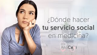 ¿Dónde hacer tu servicio social en medicina [upl. by Yentrac]