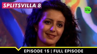 The King contender  MTV Splitsvilla 8  Episode 15 [upl. by Baal250]