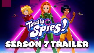 Totally Spies Season 7 Trailer [upl. by Shepard]