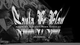 Santa Fe Klan Remik González  Pirata Sin Barco Lyric Video [upl. by Angeli]