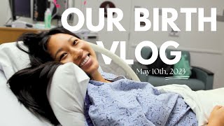 OUR BIRTH VLOG  MAY 2023 [upl. by Ajani]