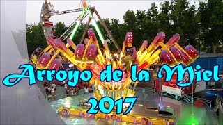 Atracciones feria de Arroyo de la Miel 2017 [upl. by Mascia]