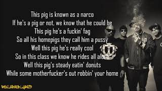 Cypress Hill  Pigs Lyrics [upl. by Silohcin790]