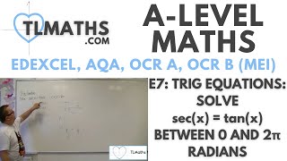 ALevel Maths E755 Trig Equations Solve secx  tanx between 0 and 2π radians [upl. by Nodnelg597]