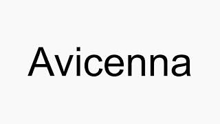 How to pronounce Avicenna [upl. by Jonina]