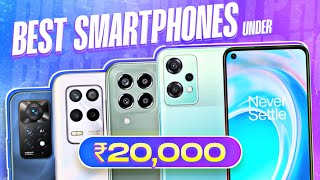 Best Smartphone Under 20000 in May 2022  Top 5 Mobiles Under 20000  Best Phone Under 20000rs [upl. by Sanders]