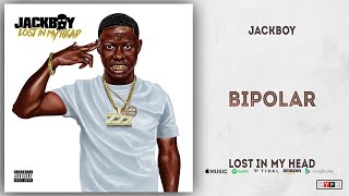 Jackboy  Bipolar Lost in My Head [upl. by Follmer]