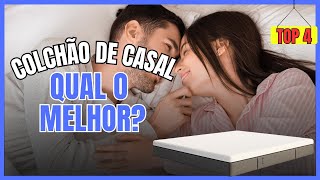 ✅SAIBA AGORAQUAL É O MELHOR COLCHÃO DE CASAL  TOP 4 MELHORES COLCHÃO CASAL 2025 [upl. by Dopp225]