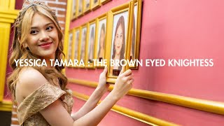 The Brown Eyed Knightess Documentary of Yessica Tamara [upl. by Nolyd]