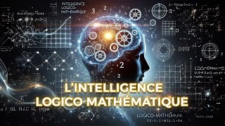 Intelligence Logico MatheÌmatique [upl. by Randee573]