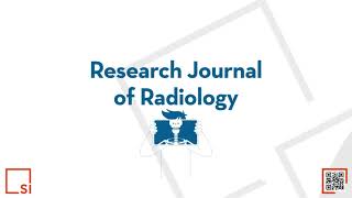 Research Journal of Radiology  Open Access and Peer Reviewed journal [upl. by Lenahtan]