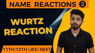 WURTZ REACTION QUESTIONS IN 5 SECOND FOR CLASS 1112  IIT JEE  NEET BY GAURAV YADAV [upl. by Lertnahs]