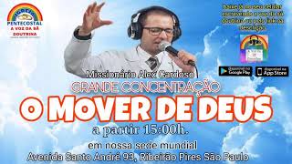 Concentração O Mover de Deus com Missionário Alex Cardoso 10112024 [upl. by Adnama]