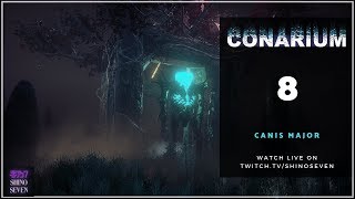 Lets Play Conarium  Episode 8 Canis Major [upl. by Lehcem442]