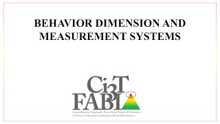 Behavior Dimension and Measurement Systems [upl. by Hsiekal]