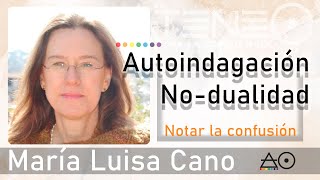 NOTAR LA CONFUSIÓN con María Luisa Cano [upl. by Mario]