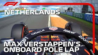 Max Verstappens Pole Lap  2023 Dutch Grand Prix  Pirelli [upl. by Ened499]