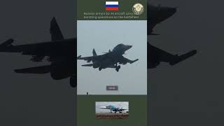 Russian armys Su34 aircraft carry out bombing operations on the battlefield army military [upl. by Richter196]