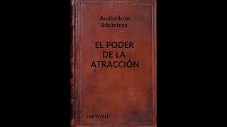 Audiolibro EL PODER DE LA ATRACCIÓNV50 [upl. by Addia]