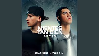 MIENTES TAN BIEN Remix [upl. by Clim]