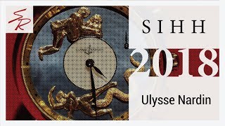 Ulysse Nardin 2018  Ulysse Nardin SIHH 2018  New Ulysse Nardin 2018 [upl. by Giulio]