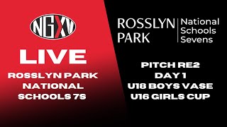 LIVE RUGBY ROSSLYN PARK NATIONAL SCHOOLS 7s  PITCH RE2 DAY 1 [upl. by Lansing347]