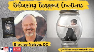 Bradley Nelson DC Releasing Trapped Emotions With The Emotion Code [upl. by Guendolen470]