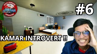 KAMAR INTROVERT  WKWK  Motel Manager Simulator  Part 6 [upl. by Pelaga]