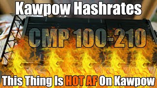 Kawpow Runs HOT AF  CMP 100210 Ravencoin Hashrate [upl. by Artapoelc]