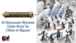 10 Stormcast Eternals Units Great In Cities of Sigmar [upl. by Bowes231]