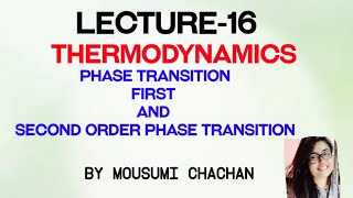 Phase Transition  1st and 2nd order phase transition in Thermodynamics [upl. by Shani260]