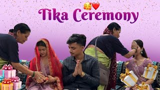 Finally Pankaj aur Meri Shadi Fixed Hogyi🥰❤️ Tika Ceremony🤩🎊 [upl. by Gusella983]