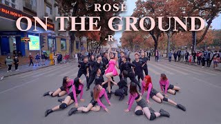 KPOP IN PUBLIC CHALLENGE ROSÉ  On The Ground Dance Cover By CAC from Vietnam [upl. by Gurl43]