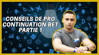 👨‍🏫Comment utiliser le Continuation Bet  Partie 1  Conseils de Pro par Quentin Guivarch Jilano [upl. by Magavern]