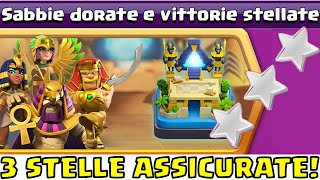 ⭐ COME FARE 3 STELLE NELLA SFIDA quotSABBIE DORATE E VITTORIE STELLATEquot  CLASH OF CLANS ITA [upl. by Angus676]