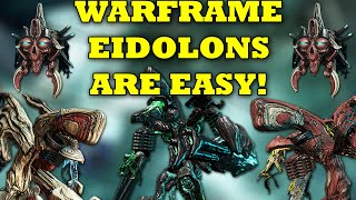 Warframe Eidolon Hunting Is A Lot Easier Than I Thought [upl. by Yreffej]