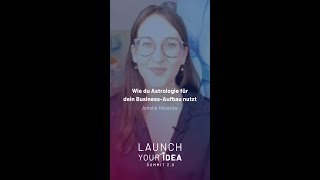 Launch your Idea Summit 20  Wie du Astrologie für dein Business nutzt [upl. by Aisek]