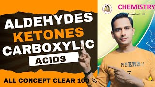 Aldehydes Ketones and Carboxylic acids  MHTCET  NEET class 12 [upl. by Huskey]