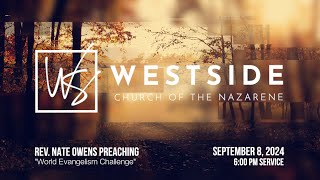 September 8 2024 Sunday 6PM Missions Service Olathe Westside Nazarene [upl. by Dempster]