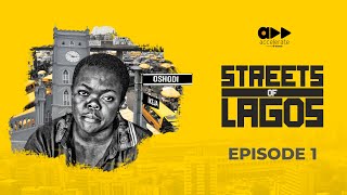 Streets of Lagos  Our Dear Little People Episode 1 [upl. by Airan]