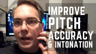 Intonation Issues Improve Pitch Accuracy  Vocal Exercises [upl. by Garey306]