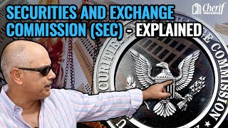 Securities and Exchange Commission SEC  Explained [upl. by Claudette268]