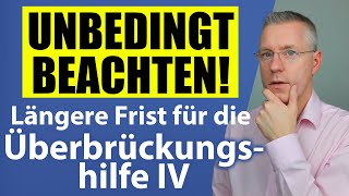 Fristverlängerung der Überbrückungshilfe IV ❗ Antrag richtig ausfüllen So gehts [upl. by Guenzi]