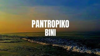 BINI  PANTROPIKO Lyrics [upl. by Alvarez111]