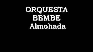 Bembe  La Almohada [upl. by Giacinta502]